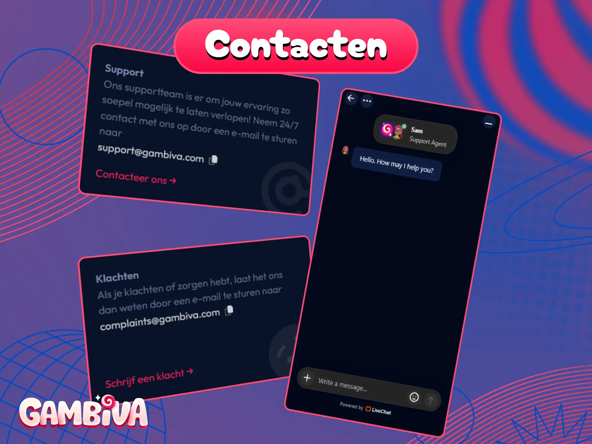 Neem contact op met de professionele Gambiva klantenservice voor ondersteuning.