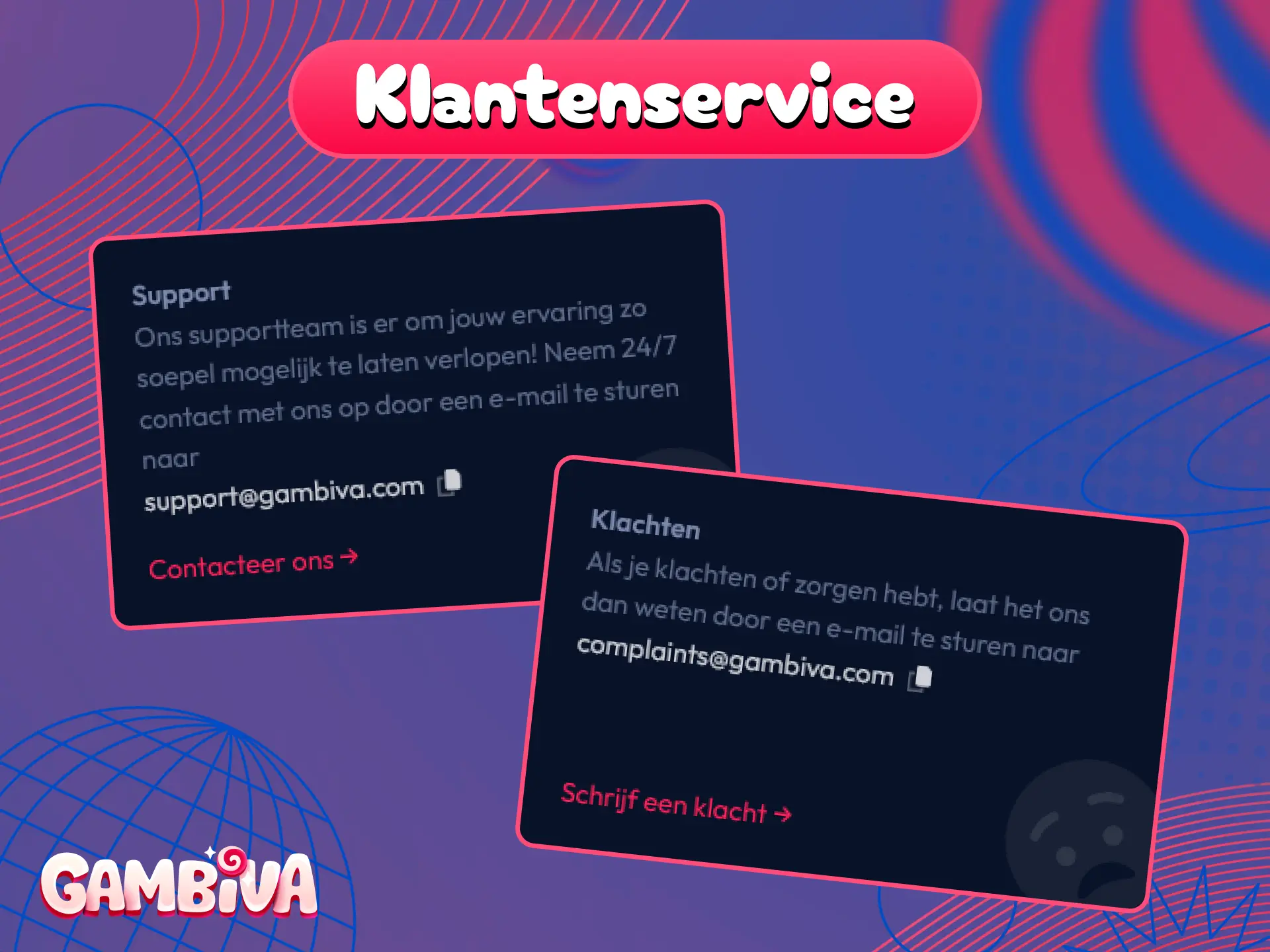 Neem contact op met de professionele klantenservice van Gambiva voor snelle hulp.